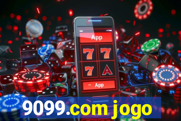 9099.com jogo